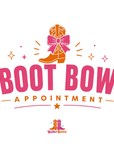 Boot Bow Appointment (Deposit)
