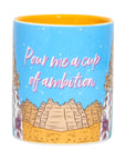 Cup of Ambition Mug